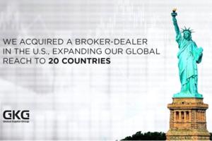 Global Kapital (GKG)收购拥有美国金融业监管局(FINRA)牌照的经纪交易商，进军美国市场